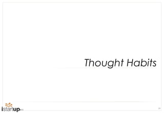 Thought Habits



                 29
 