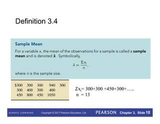 Copyright © 2017 Pearson Education, Ltd. Chapter 3, Slide 10
Definition 3.4
 