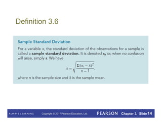 Copyright © 2017 Pearson Education, Ltd. Chapter 3, Slide 14
Definition 3.6
 