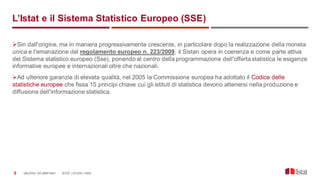 L’Istat: all’interno della produzione e diffusione dell’informazione statistica ufficiale