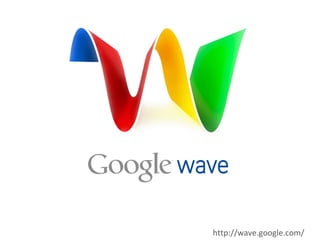 http://wave.google.com/ 