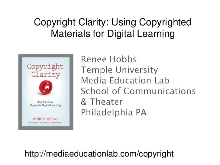 Copyright Clarity Using Copyrighted Materials for Digital Learning
