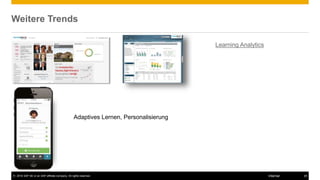 © 2016 SAP SE or an SAP affiliate company. All rights reserved. 28Internal
Weitere Trends
Adaptives Lernen, Personalisierung
Learning Analytics
 