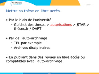 Merci de votre attention!
TD:
Aix – 12 avril 2013 10h-12h
Marseille – 12 avril 2013 14h-16h
emma.bester@univ-amu.fr
29/04/13
43
 