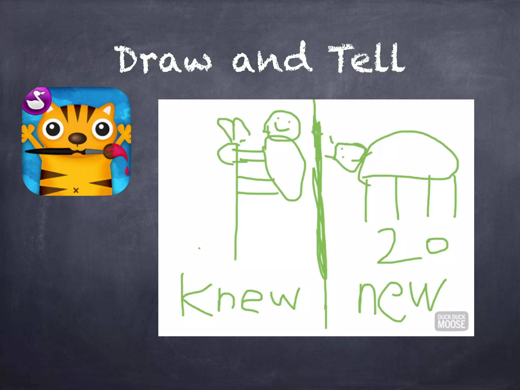Draw and Tell
 