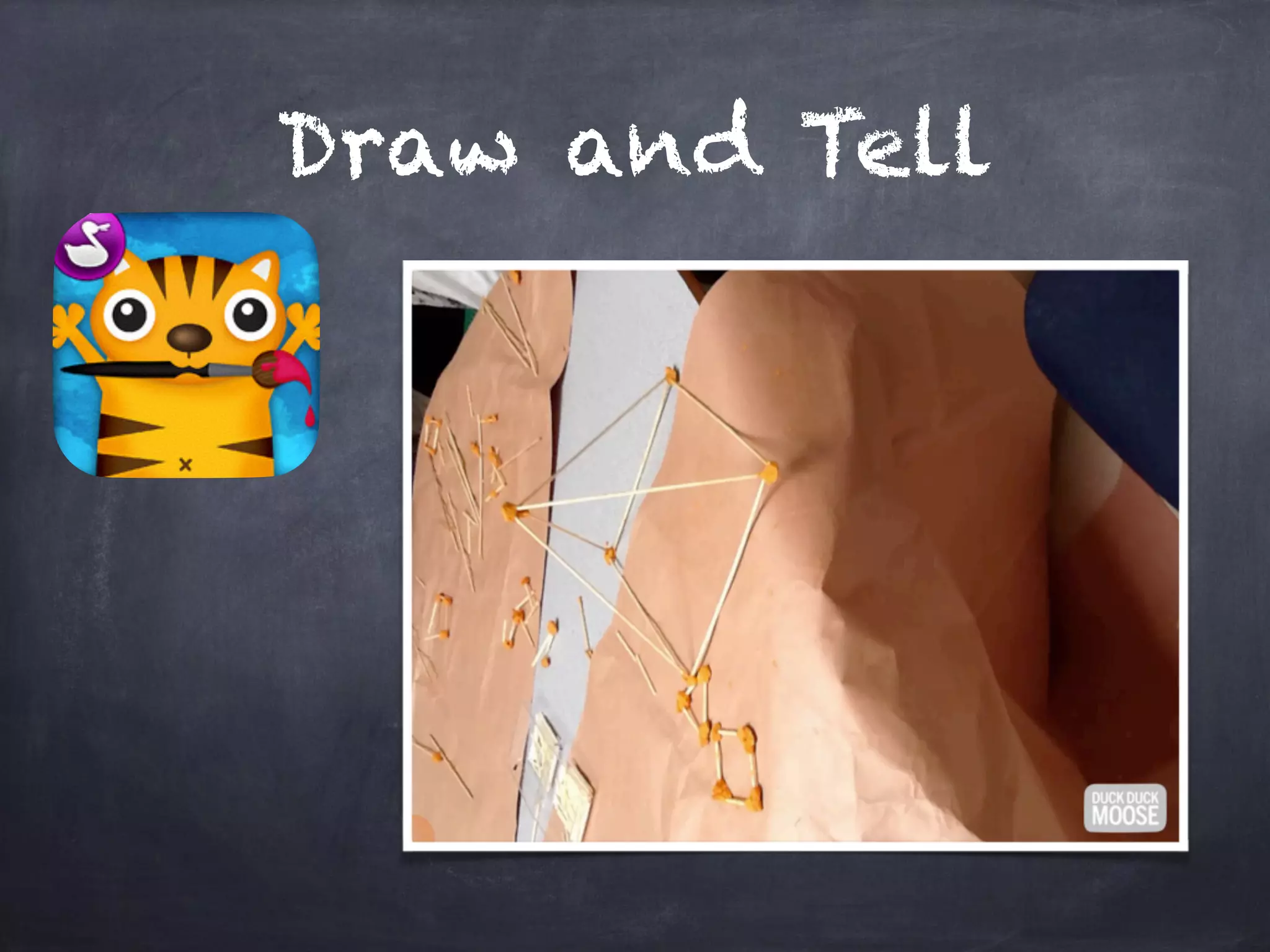 Draw and Tell
 