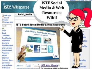 ISTE Social
Media & Web
 Resources
    Wiki!
 