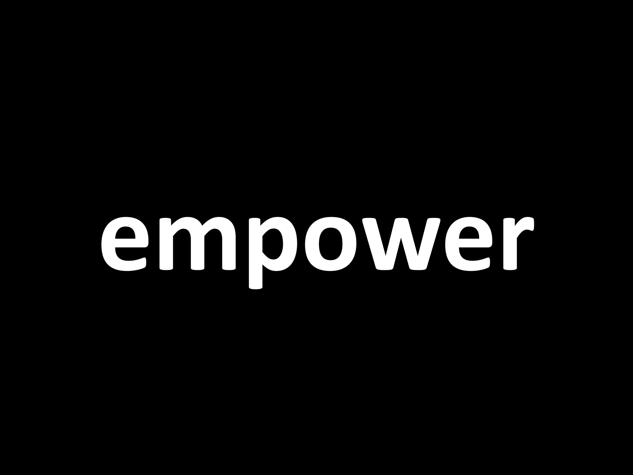 empower