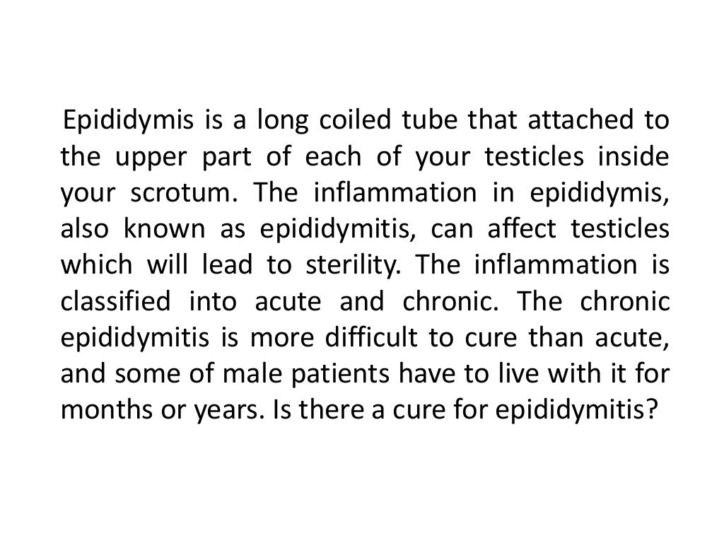 Is there a cure for epididymitis