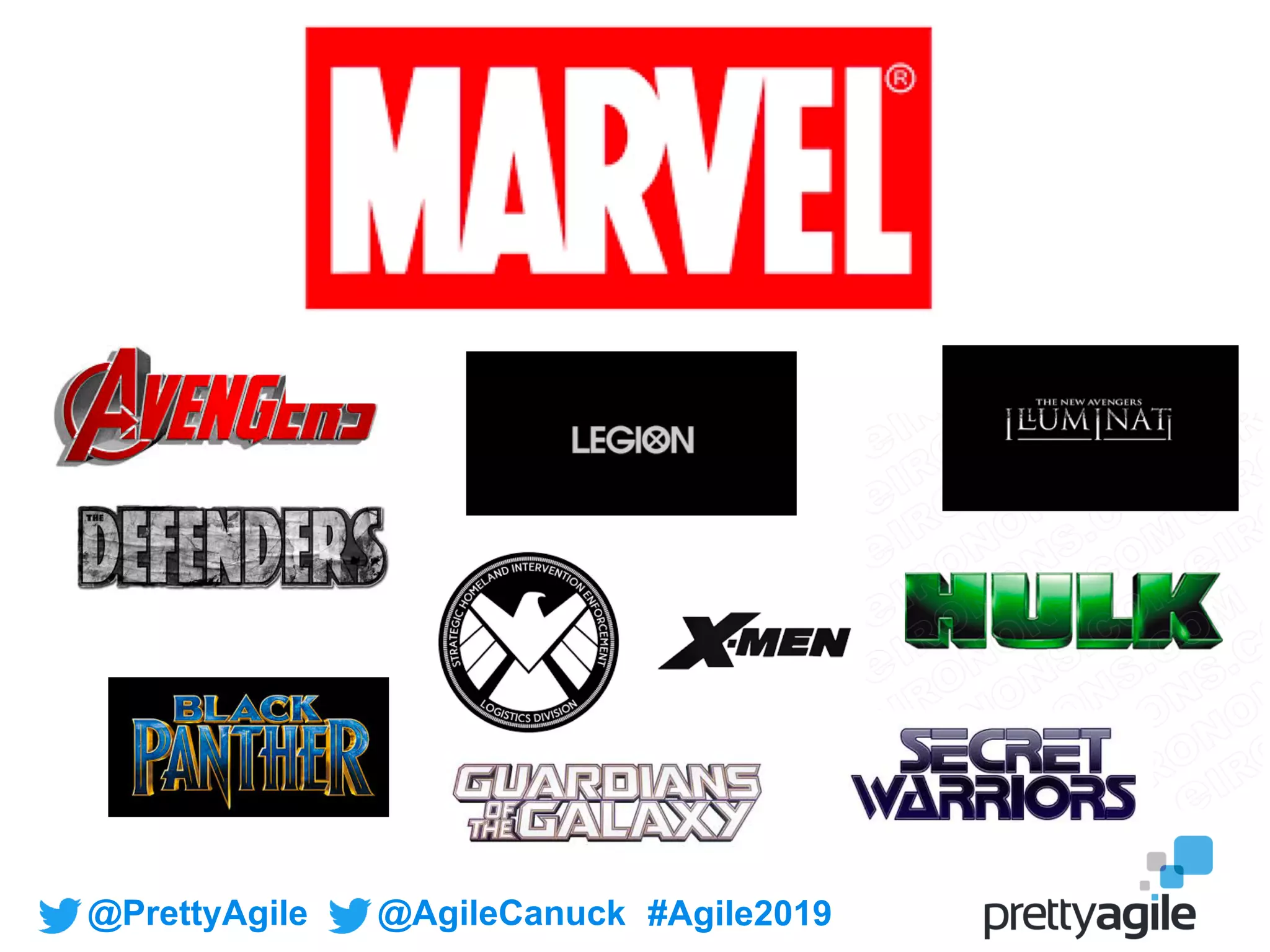 @PrettyAgile @AgileCanuck #Agile2019
 
