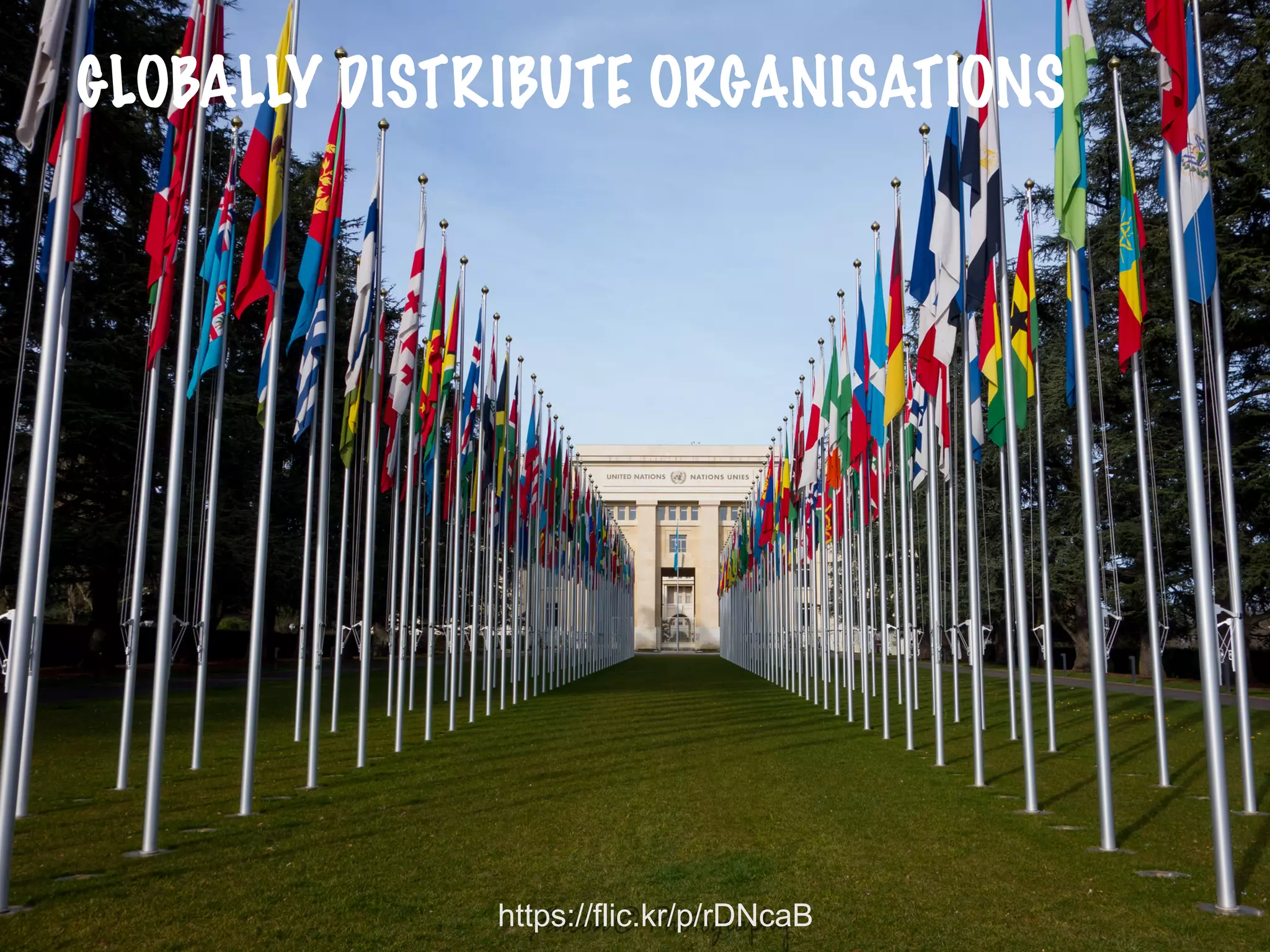 @PrettyAgile @AgileCanuck #Agile2019
GLOBALLY DISTRIBUTE ORGANISATIONS
https://flic.kr/p/rDNcaB
 