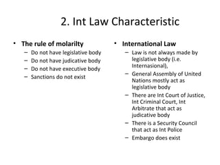 Judicative Paper Istilah definisi-dan-karakteristik-hukum-internasional | PPT