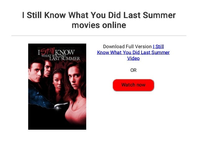 I Still Know What You Did Last Summer Movies Online