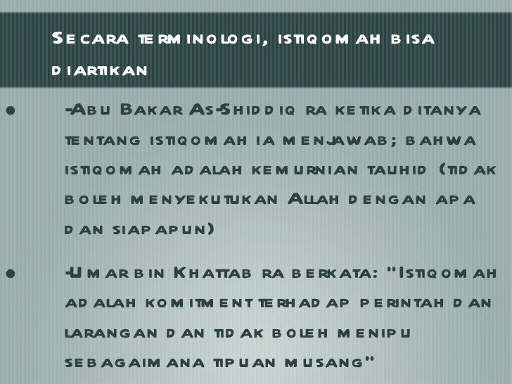 ISTIQOMAH...SAMPAI AKHIR HAYAT