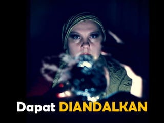 Dapat DIANDALKAN
 