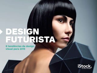 Tendências de Design Visual para 2015