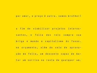 F O L I A D O S R E I S
 