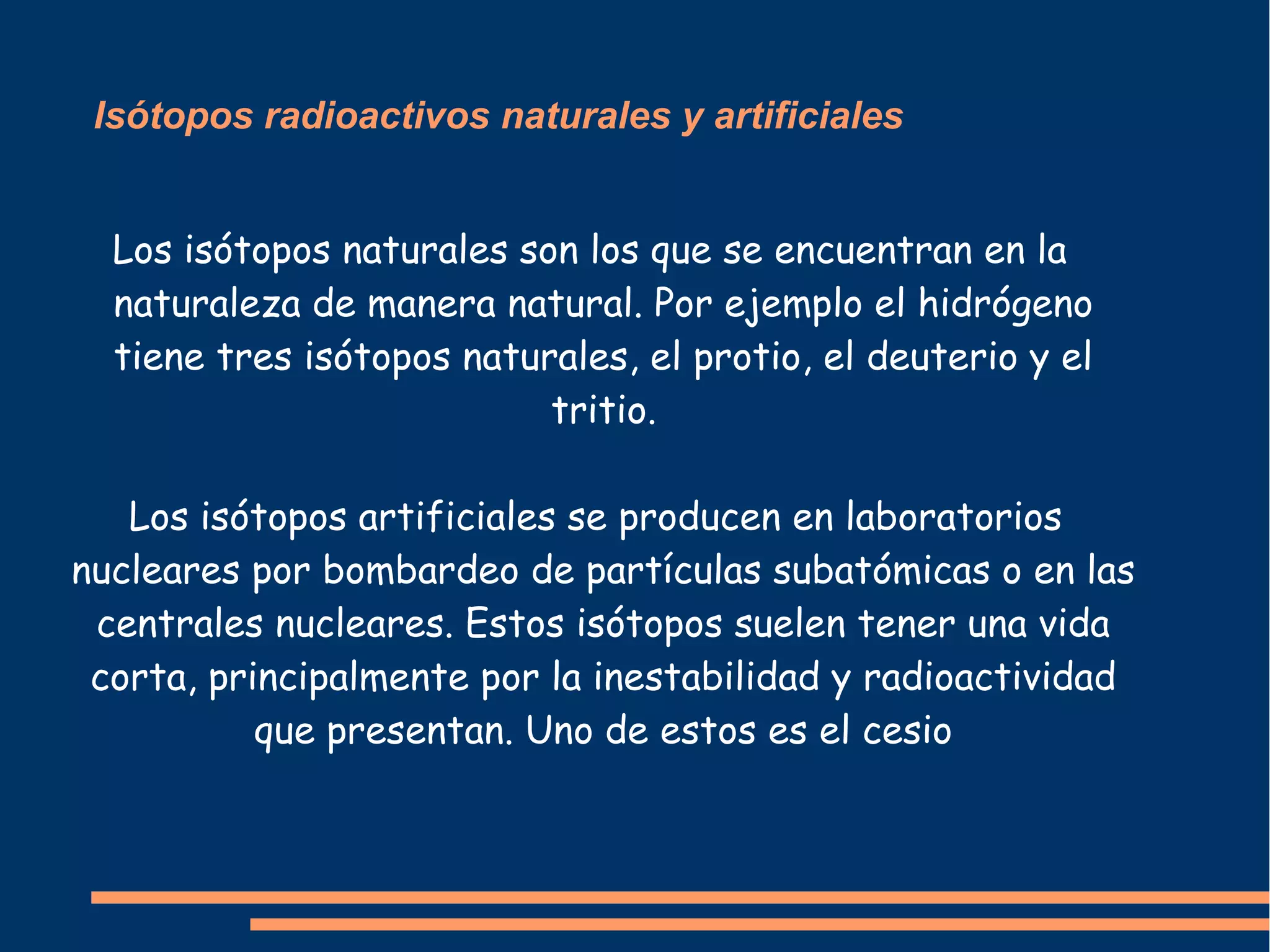 Isótopos radioactivos | ODP | Chemistry | Science