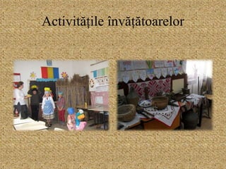 Activitățile învățătoarelor
 