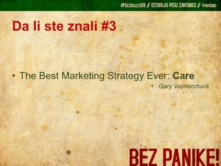 Da li ste znali #3 The Best Marketing Strategy Ever:  Care Gary Vaynerchuck 