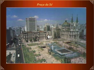 Praça da Sé 