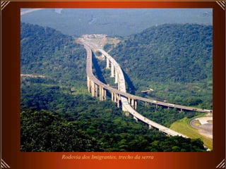 Rodovia dos Imigrantes, trecho da serra 