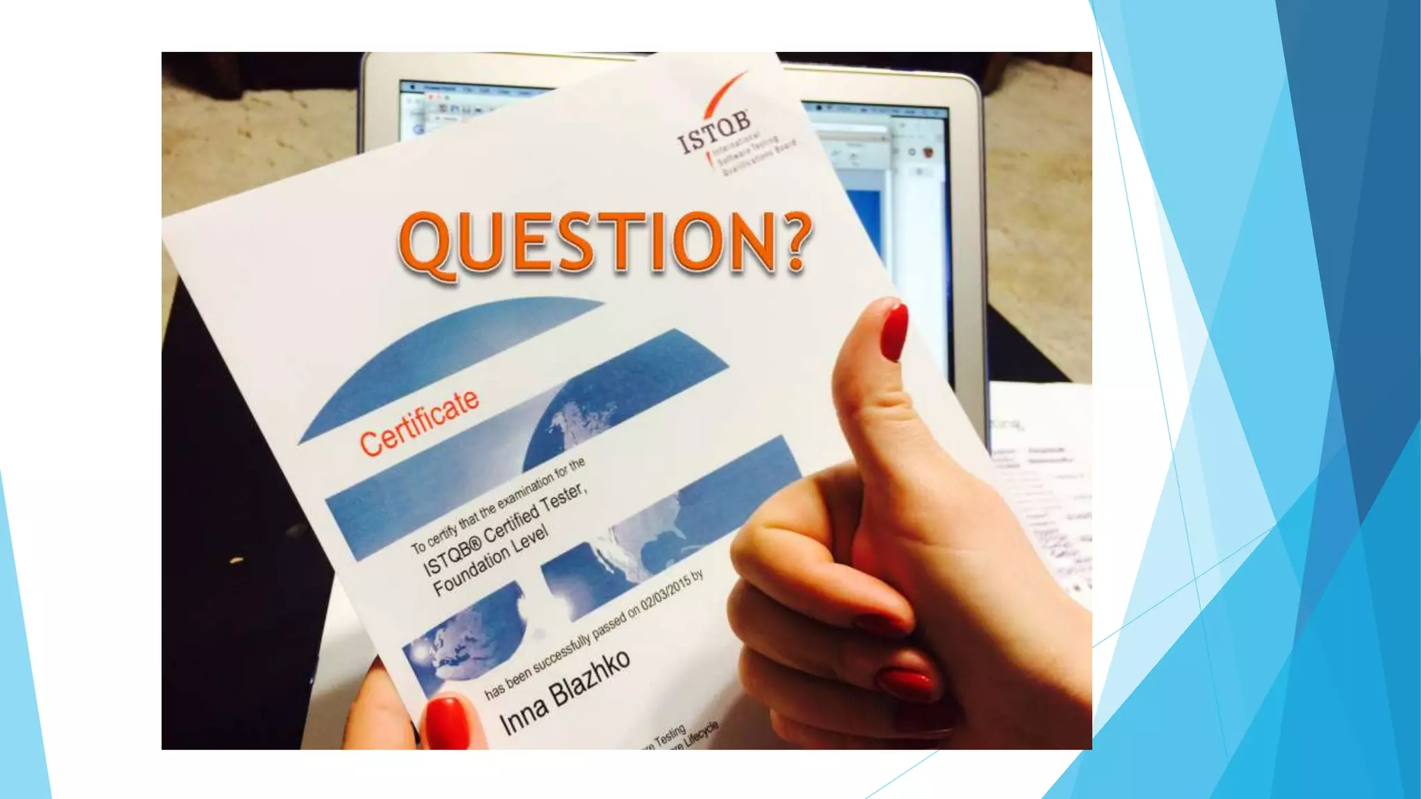 QA Fest 2016. Инна Блажко. ISTQB – What is it? Who needs it? How to prepare and pass