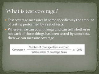 Structure Based Testing Vs Coverage Based Testing Test design techniques: Structured and Experienced-based techniques | PPTX