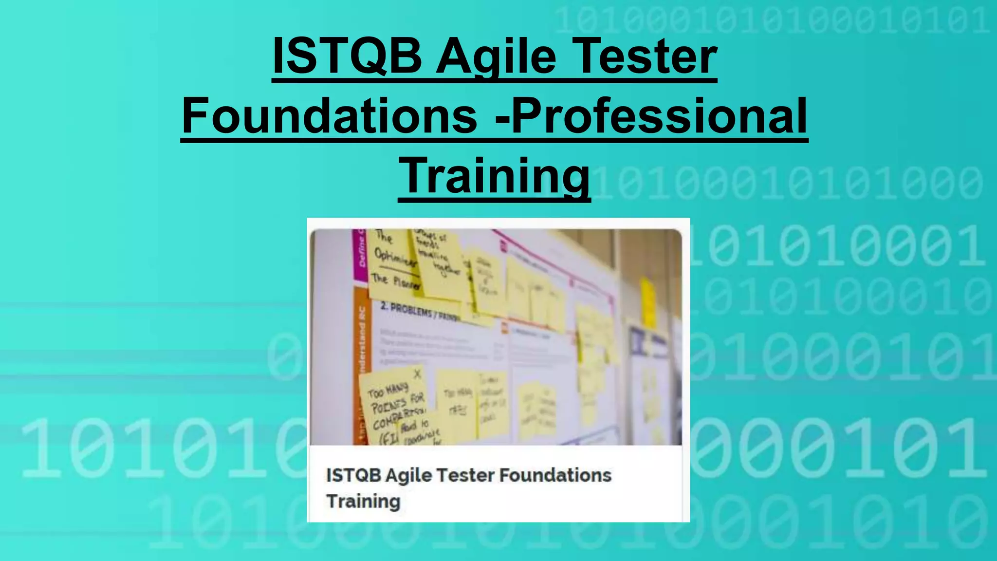 Istqb agile tester foundations professional training PPT