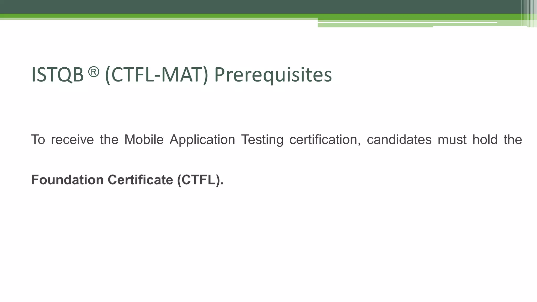 ISTQB Certified Mobile Application Tester - intro