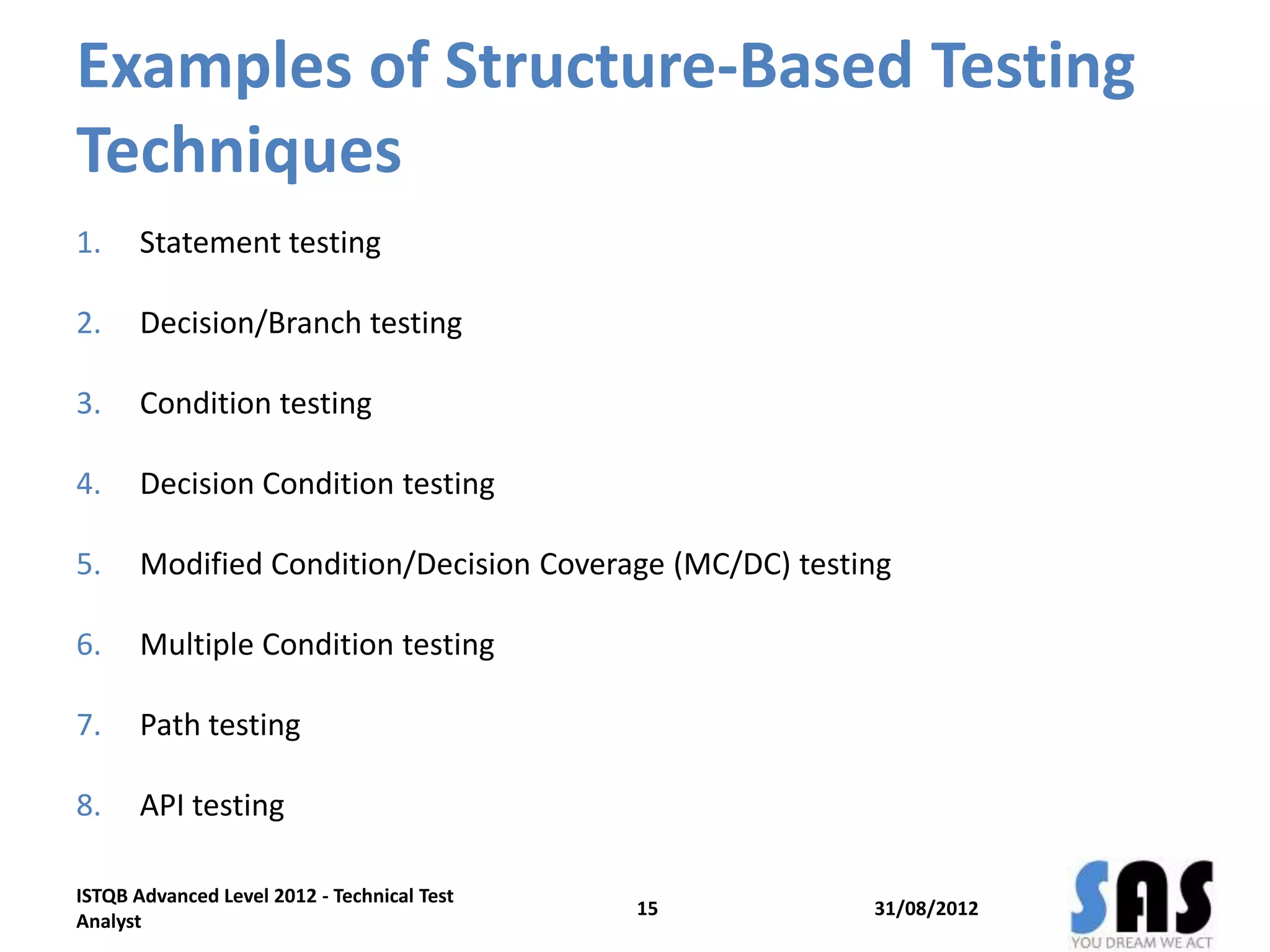 ISTQB Technical Test Analyst 2012 Training - Structure-Based Testing | PPTX