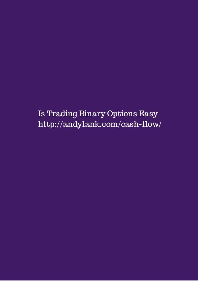 Binary options trading made easy