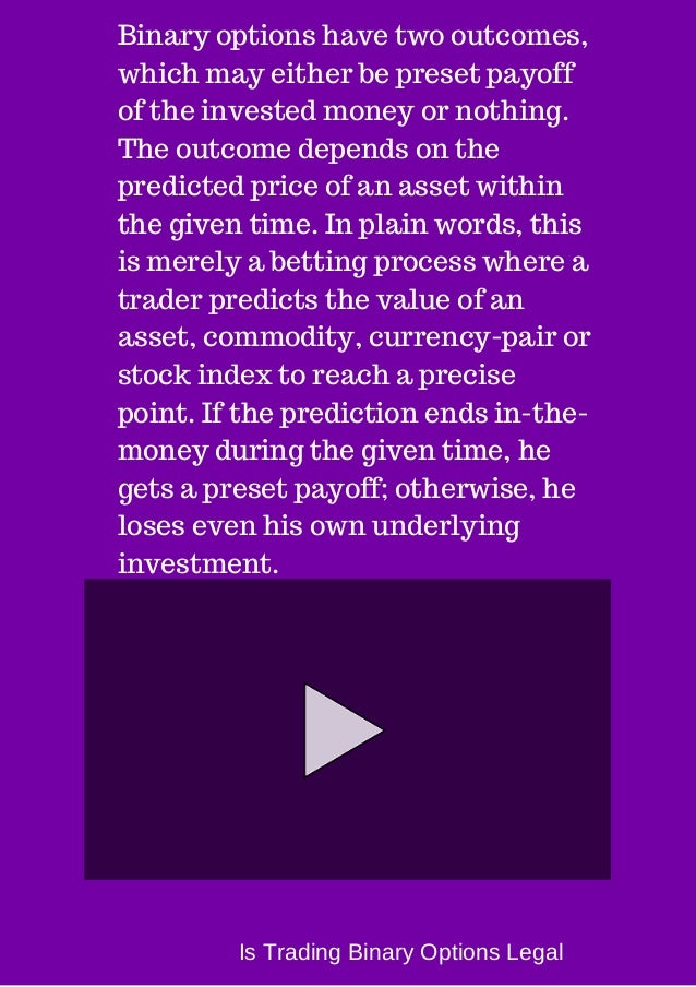Is binary trading legal