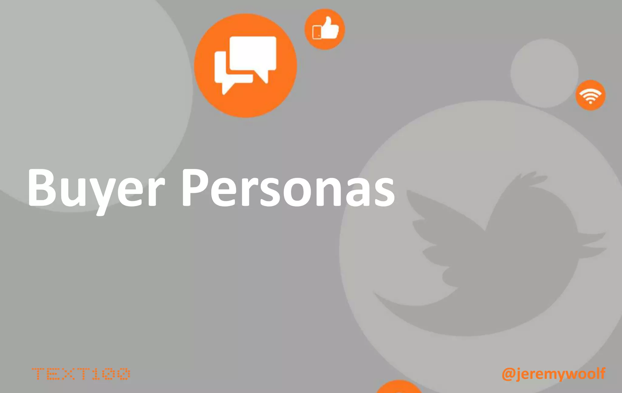 He’s social




              @jeremywoolf
 