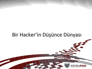 ISTSEC 2013 - Bir Hacker'in Düşünce Dünyası