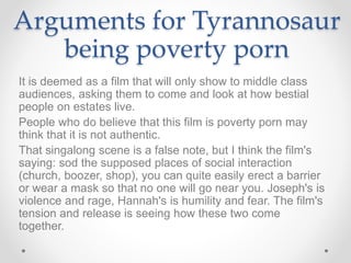 Is Tyrannosaur poverty porn? | PPT