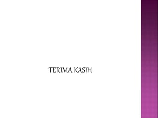 TERIMA KASIH
 