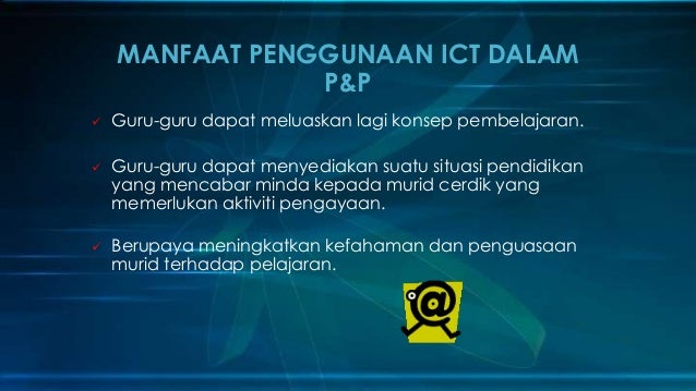 CABARAN DAN ISU PENGGUNAAN ICT DALAM PENDIDIKAN