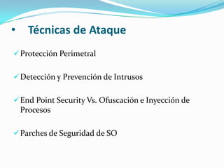 Detección y prevención de IntrusosExisten dos claras familias importantes de Sistemas de Detección de Intrusos (IDS): El grupo N-IDS (Sistema de detección de intrusiones de red), que garantiza la seguridad dentro de la red. 
