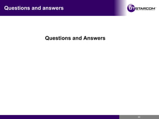 Questions and answers Questions and Answers 