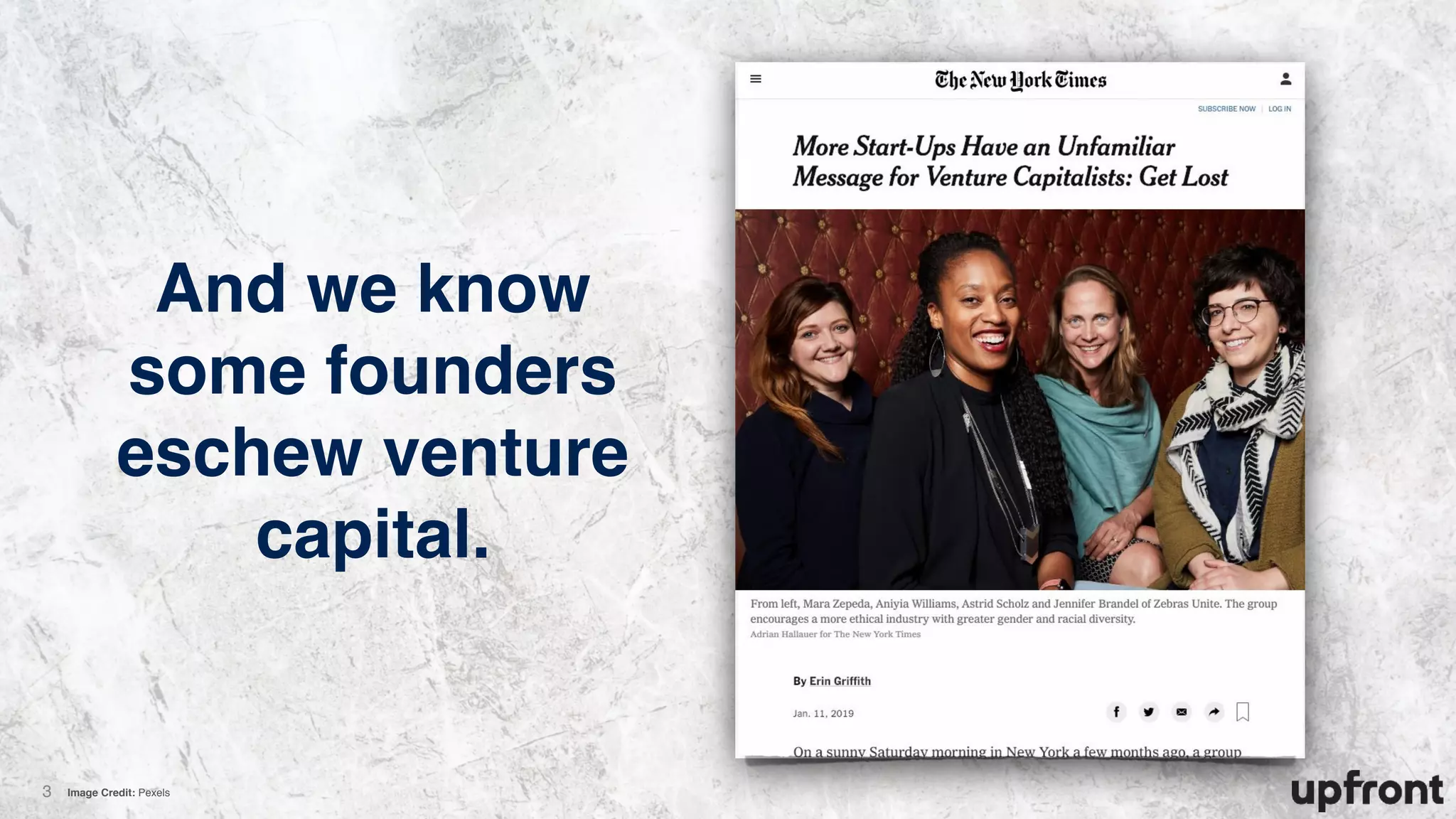 3
And we know
some founders
eschew venture
capital.
Image Credit: Pexels
 