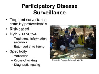 Update on the Participatory Epidemiology Network for Animal and Public Health (PENAPH) 