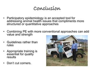 Update on the Participatory Epidemiology Network for Animal and Public Health (PENAPH) 