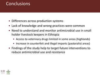 Antimicrobial use in smallholder livestock systems in Ethiopia