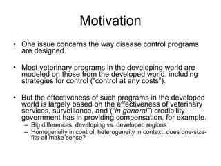 The poverty impacts of animal diseases in developing countries: new roles, new demands for economics and epidemiology