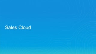 Sales Cloud
 