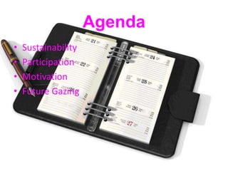 AgendaSustainabilityParticipationMotivationFuture Gazing