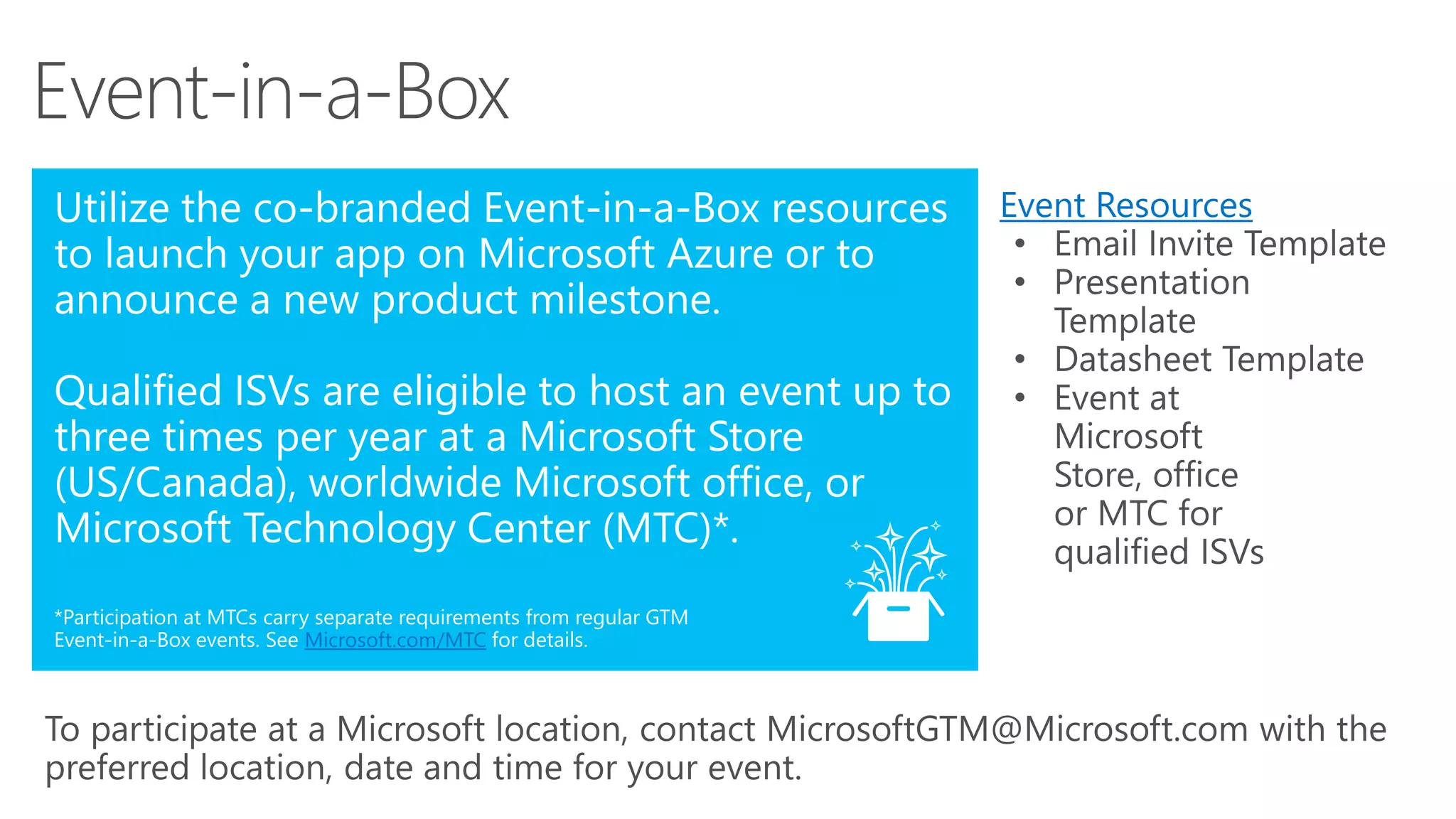 Microsoft.com/MTC
Event Resources
 
