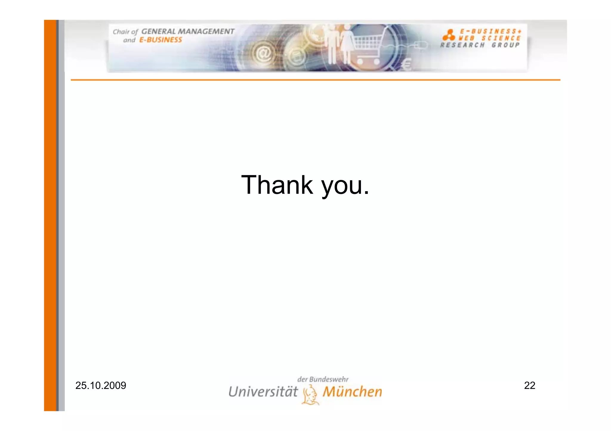 Thank you.




25.10.2009                22
 