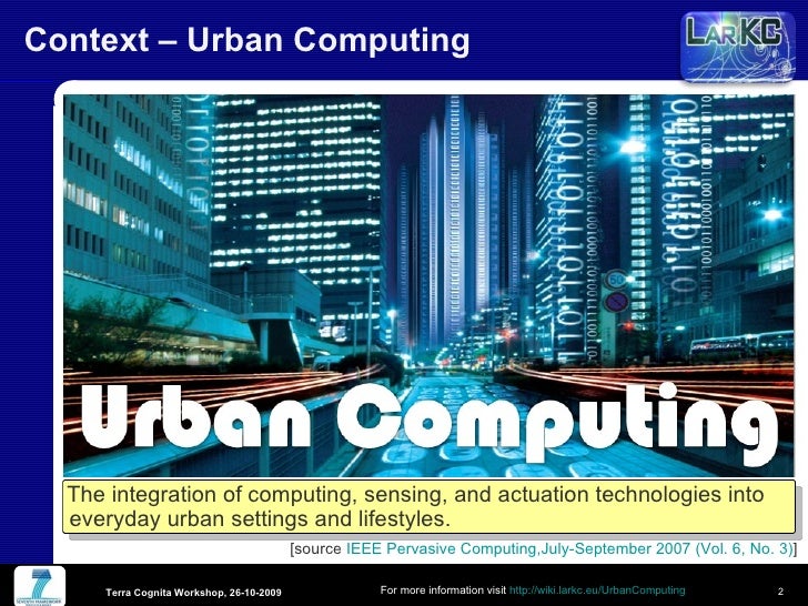 LarKC Tutorial at ISWC 2009 Urban Computing